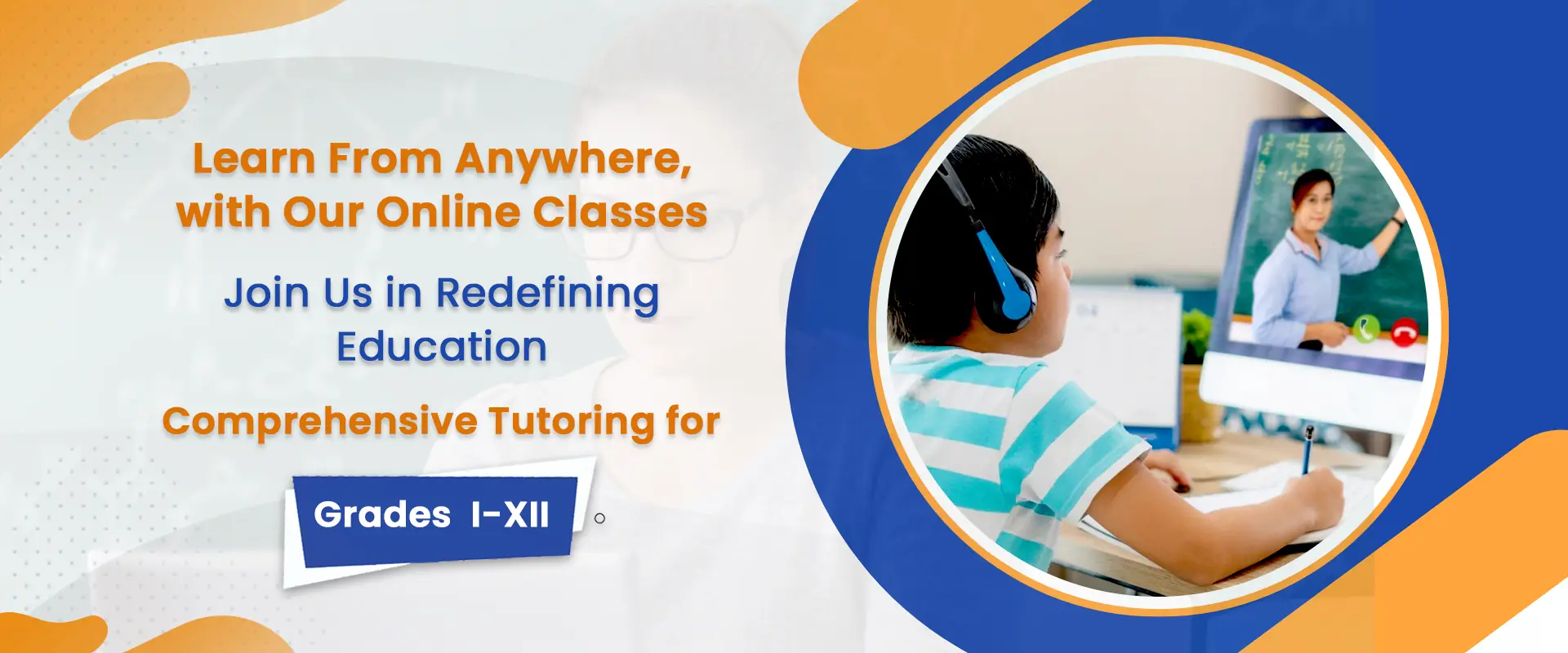 Learn from anywhere with our online classes – Grades I–XII